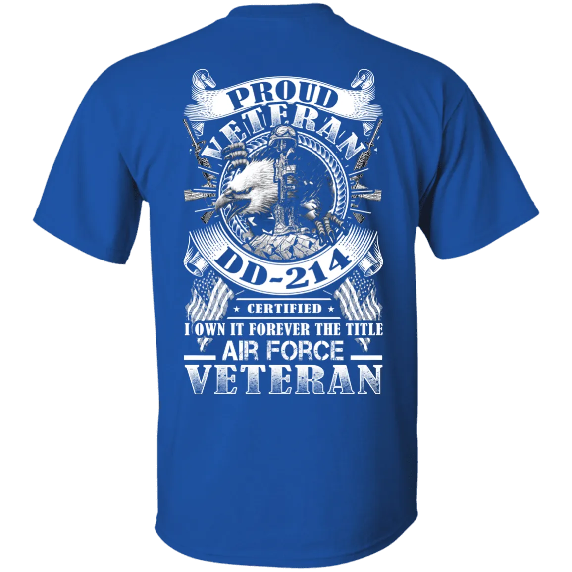 Proud Air Force Veteran DD214 Back T Shirts