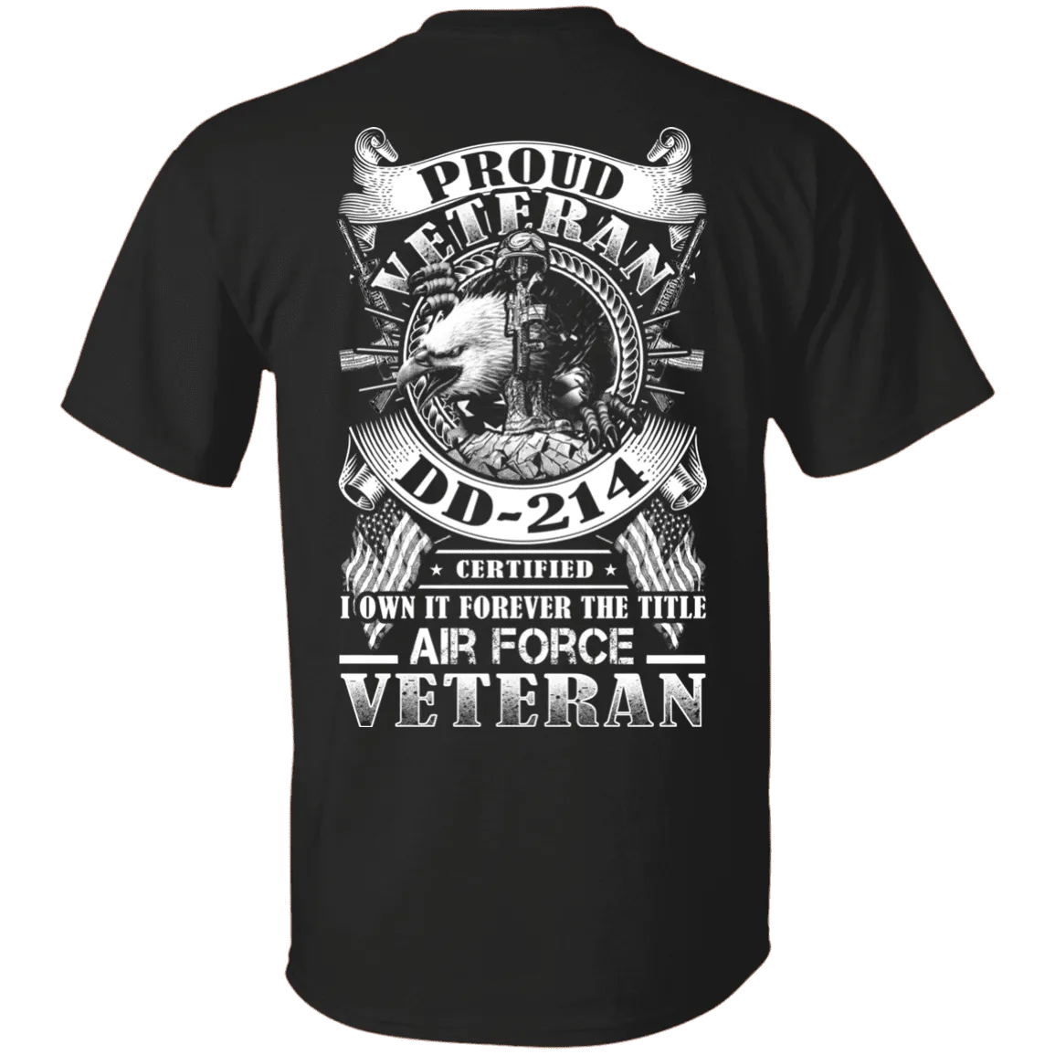 Proud Air Force Veteran DD214 Back T Shirts