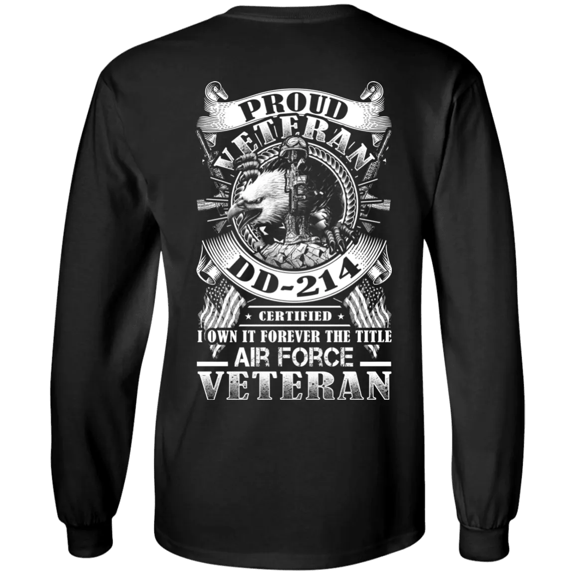 Proud Air Force Veteran DD214 Back T Shirts